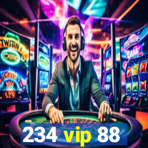 234 vip 88